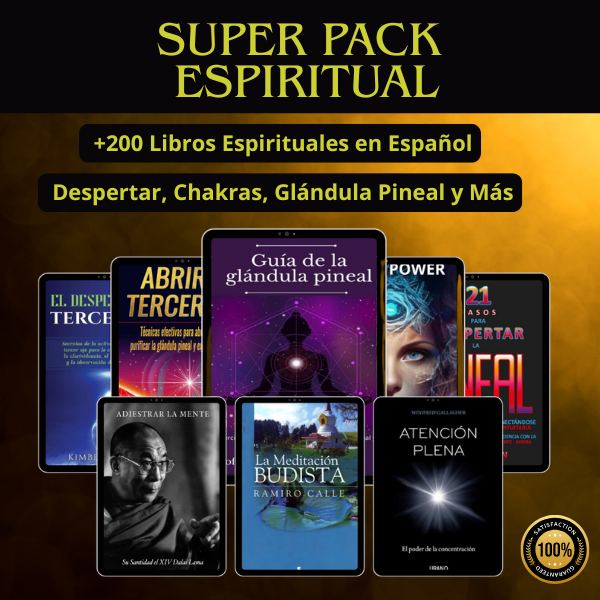 SUPER PACK ESPIRITUAL – Más de 200 eBooks para Despertar, Meditar y Elevar tu Conciencia