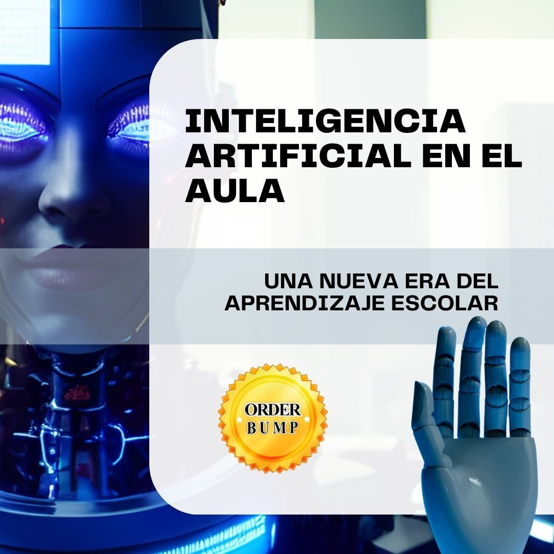 Inteligencia Artificial en el aula una nueva era del aprendizaje escolar