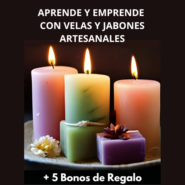 Velas y jabones que Venden: Crea, Emprende y Gana