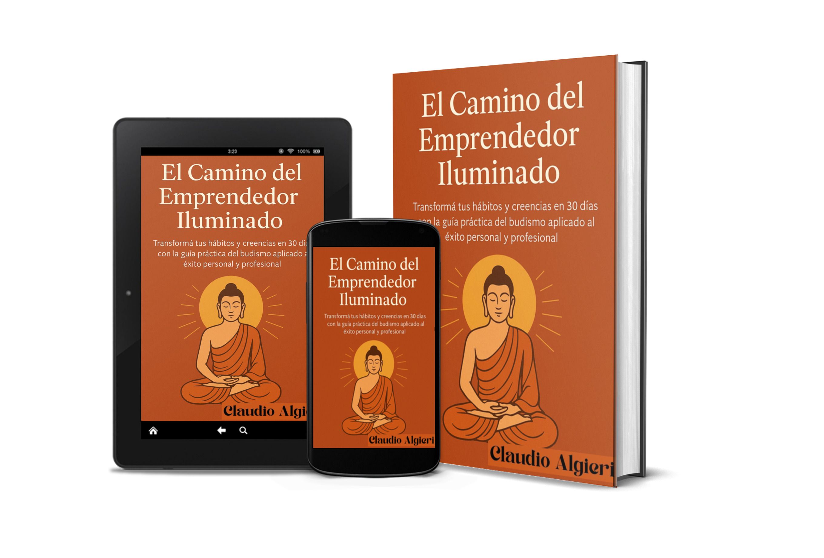 El Camino del Emprendedor Iluminado