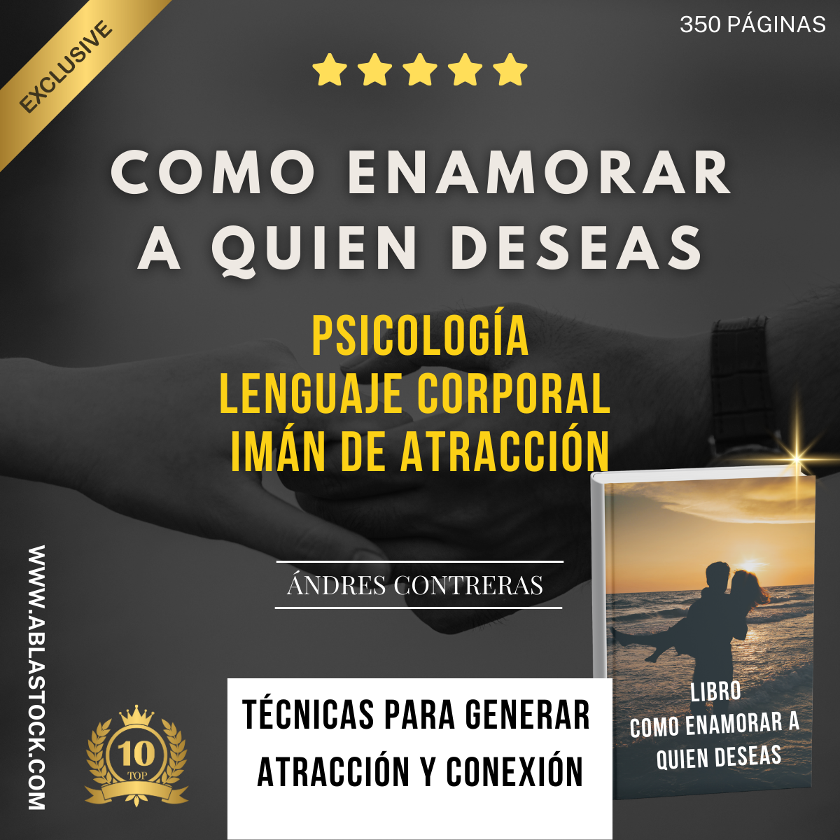 Como enamorar a quien deseas