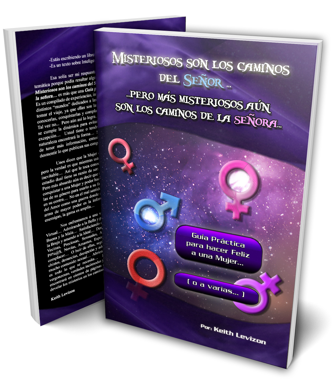 Guía Práctica para hacer Feliz a una Mujer… (o a varias…)