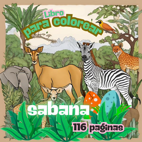 SABANA LIBRO PARA COLOREAR: Libro para colorear fácil y divertido . Libro para colorear universal para todos los niveles. actividades en familia