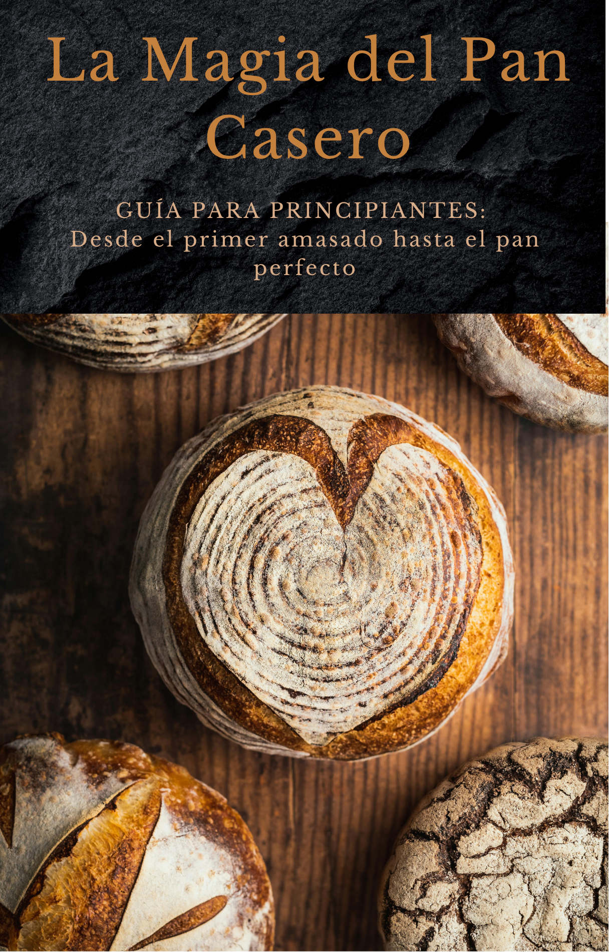 LA MAGIA DEL PAN CASERO