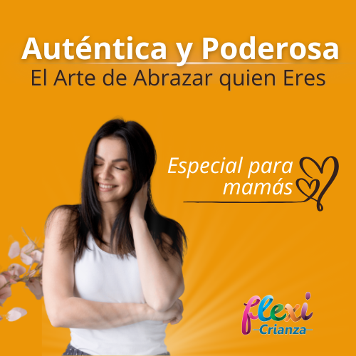 Curso Autentica y Poderosa - Mujeres/Madres
