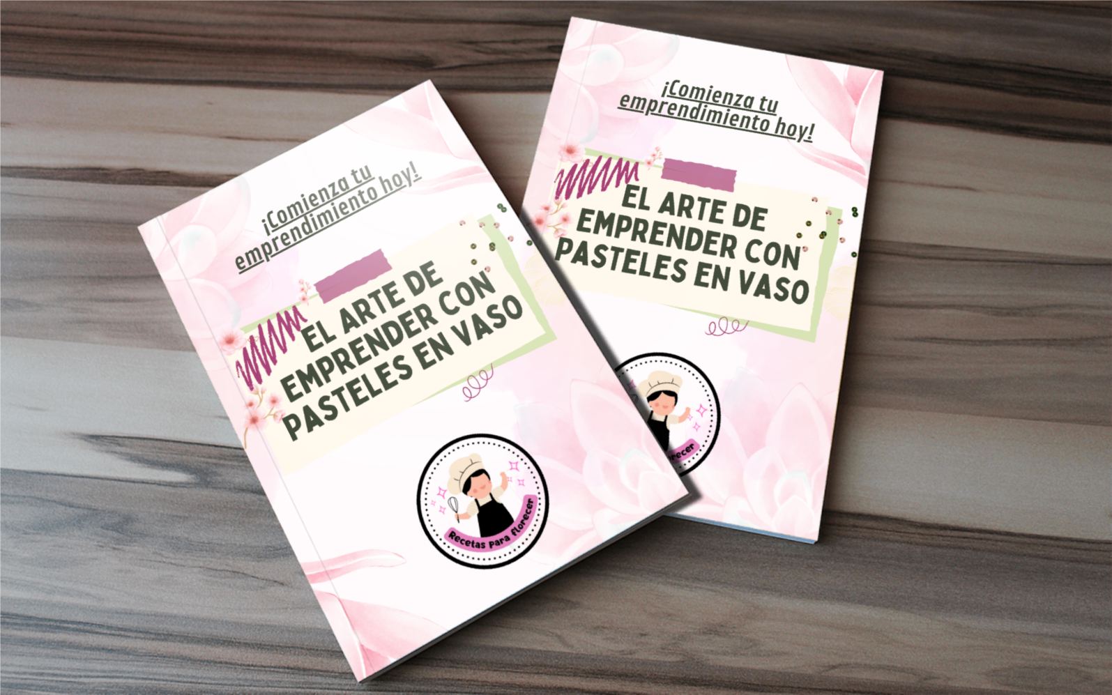 ????????EL ARTE DE EMPRENDER CON PASTELES EN VASO????????