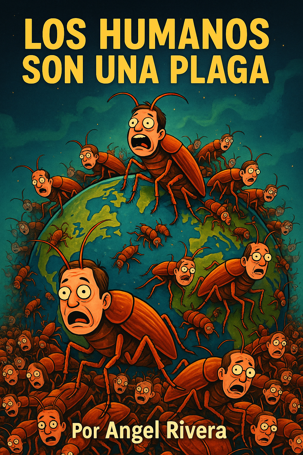 Los Humanos Son una Plaga