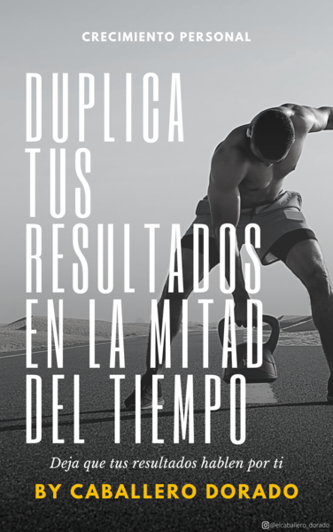 Duplica tus resultados en la mitad del tiempo