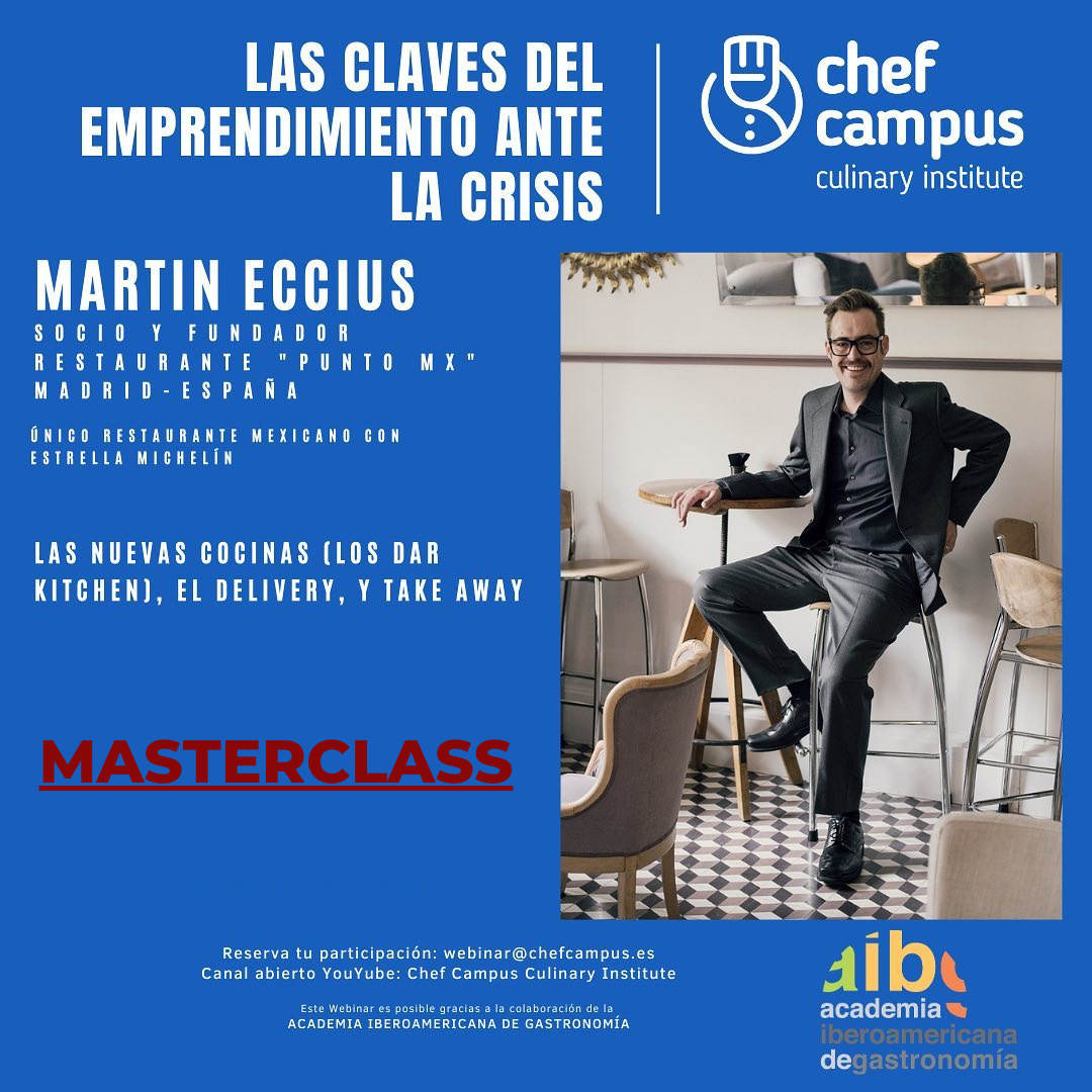 Masterclass con el chef MARTIN ECCIUS -¿Qué es el emprendimiento gastronómico?