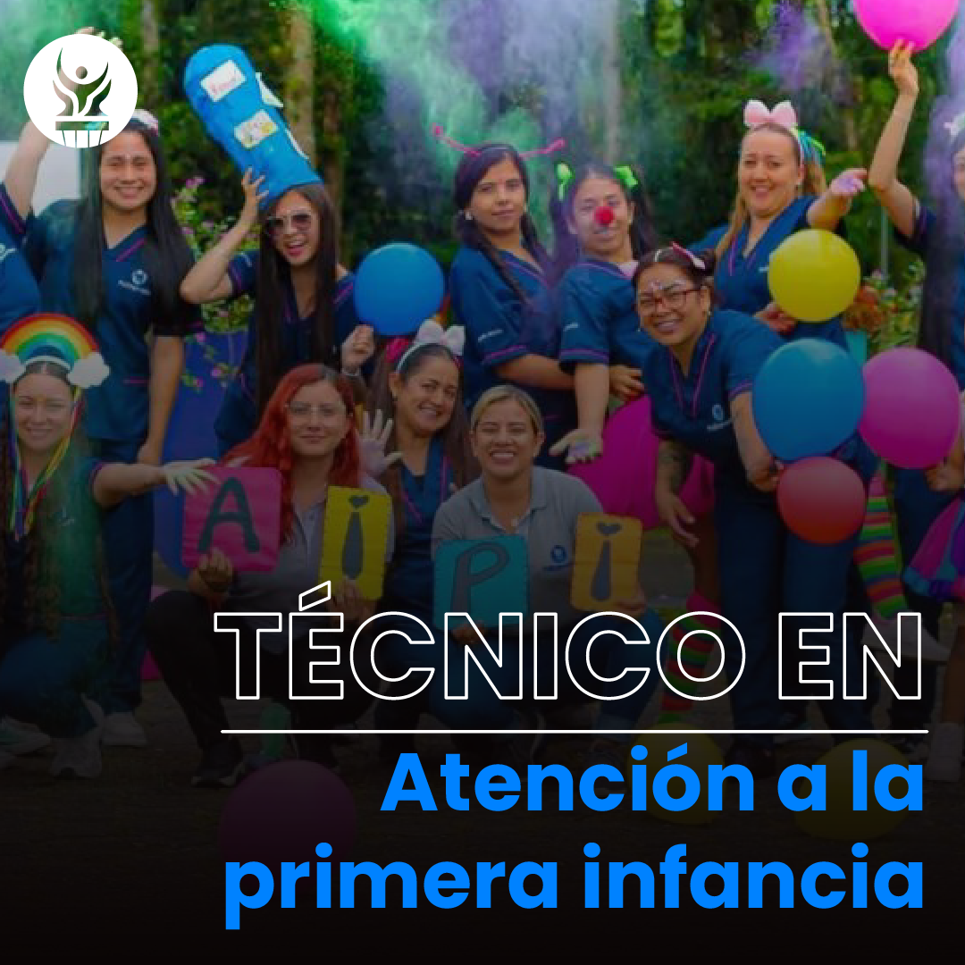 Técnico en Atención a la Primera Infancia