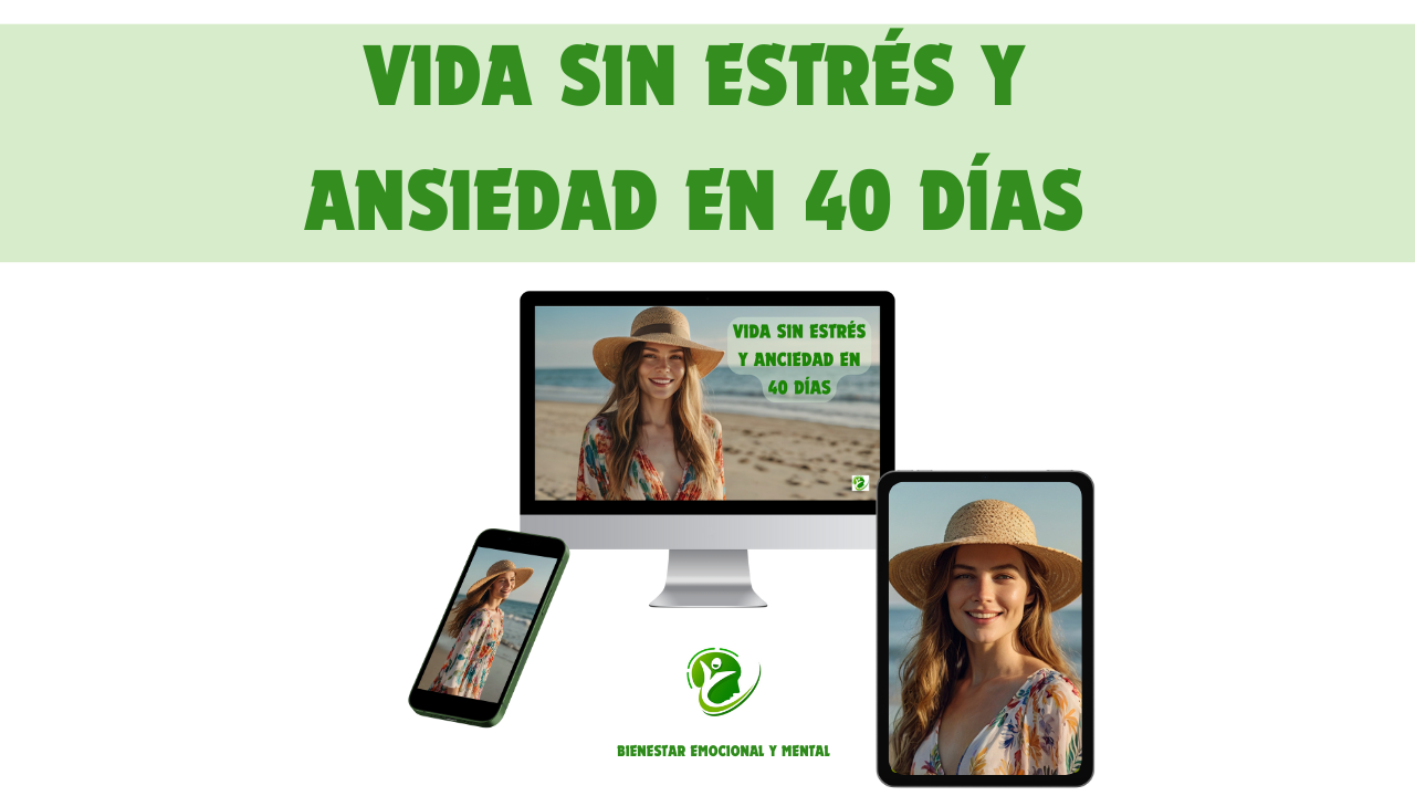 Vida sin Estrés y Ansiedad en 40 Días