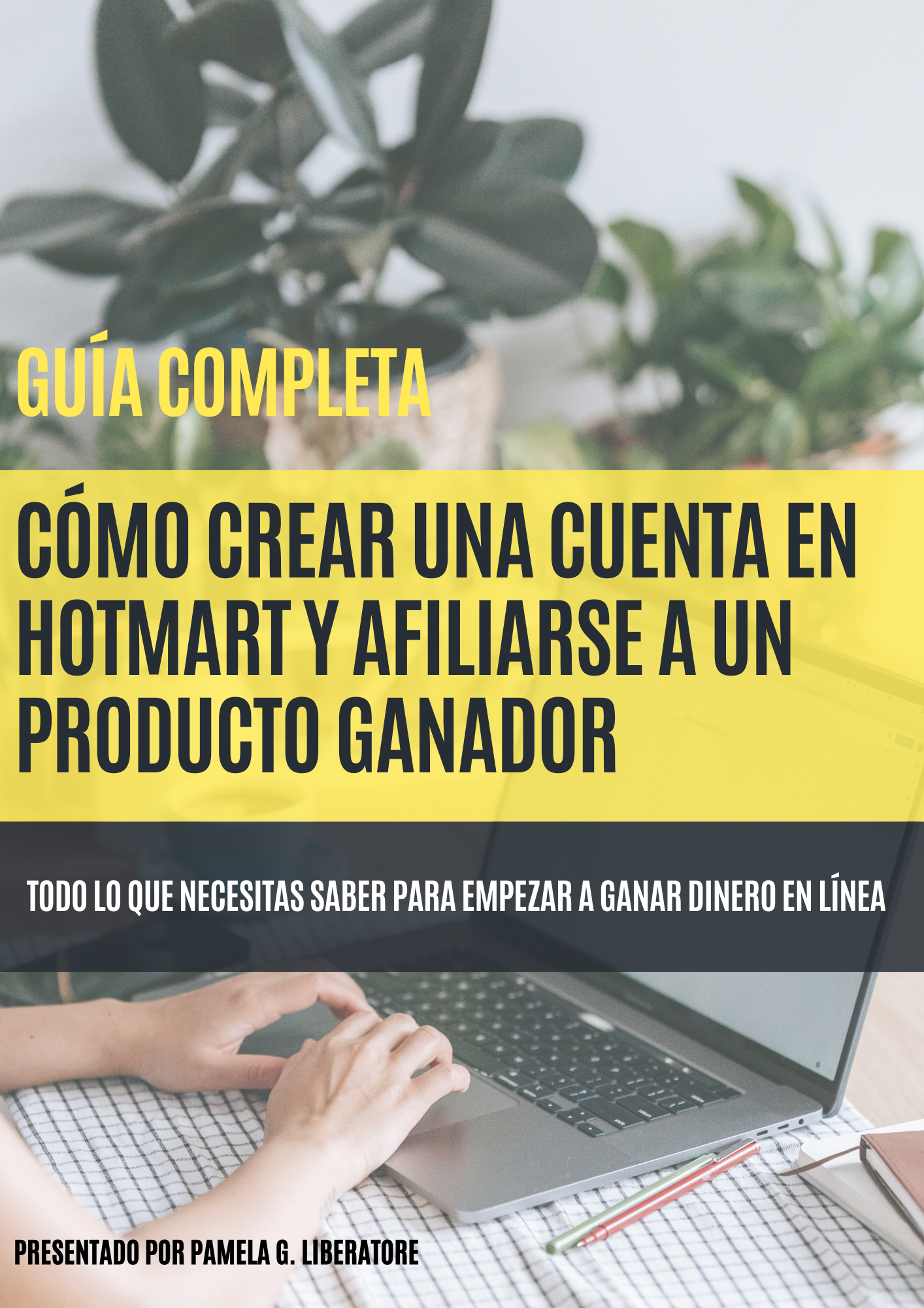 Guía Completa: Cómo Crear una Cuenta en Hotmart y Afiliarse a un Producto Ganador