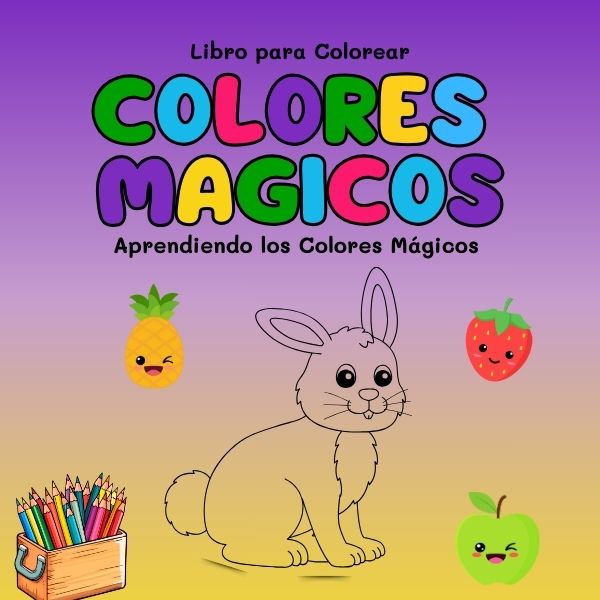 APRENDIENDO LOS COLORES MAGICOS