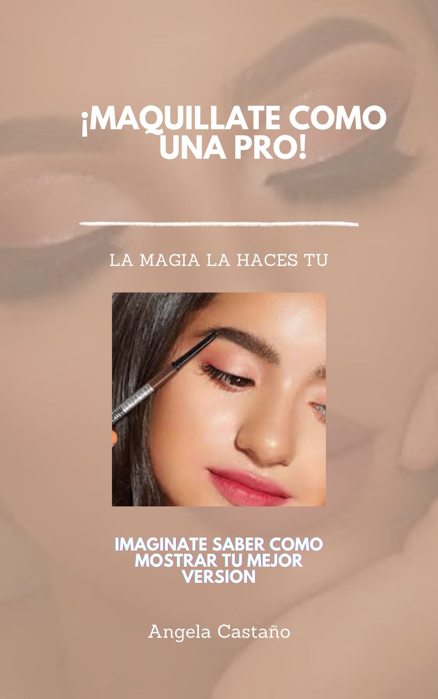 MAQUILLATE COMO UNA PRO