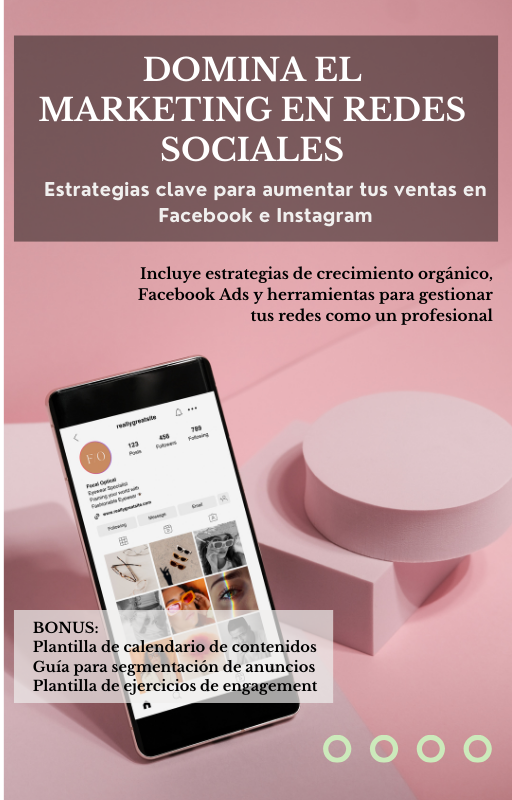 Domina el Marketing en Redes Sociales: Estrategias clave para aumentar tus ventas en Facebook e Instagram
