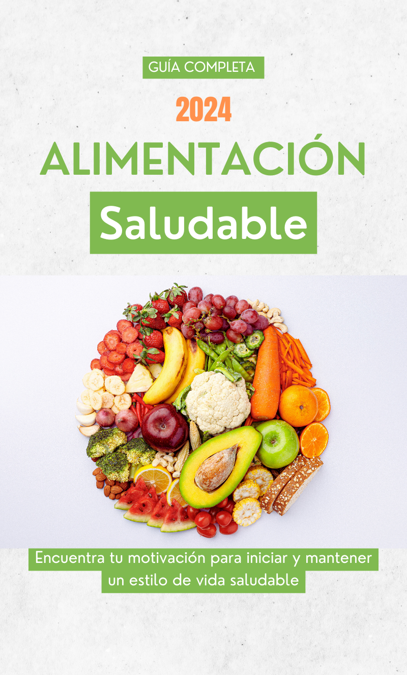 Guia Completa Alimentación Saludable 2024