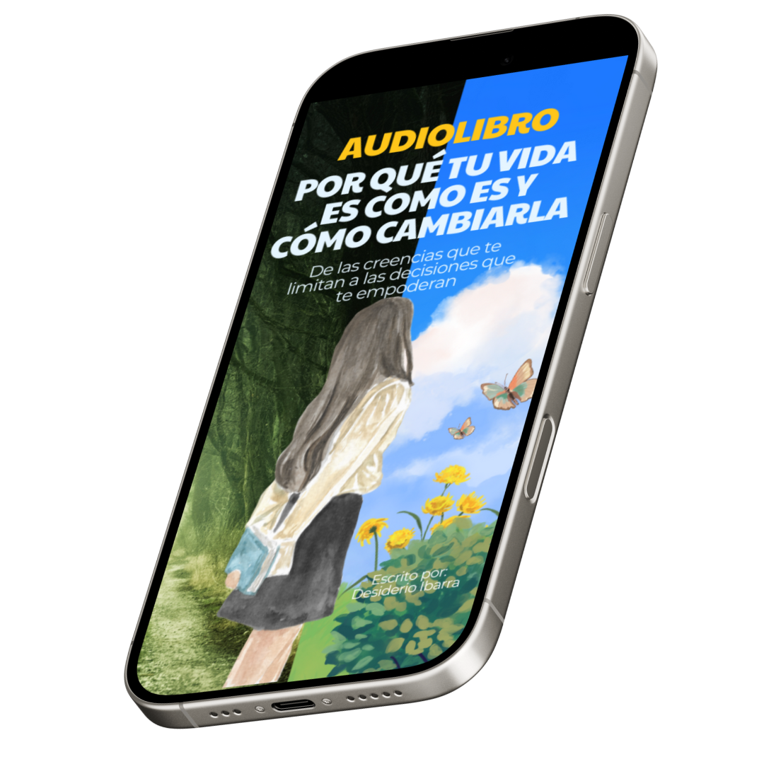 Audio Libro: Porque tu vida es como es y como cambiarla