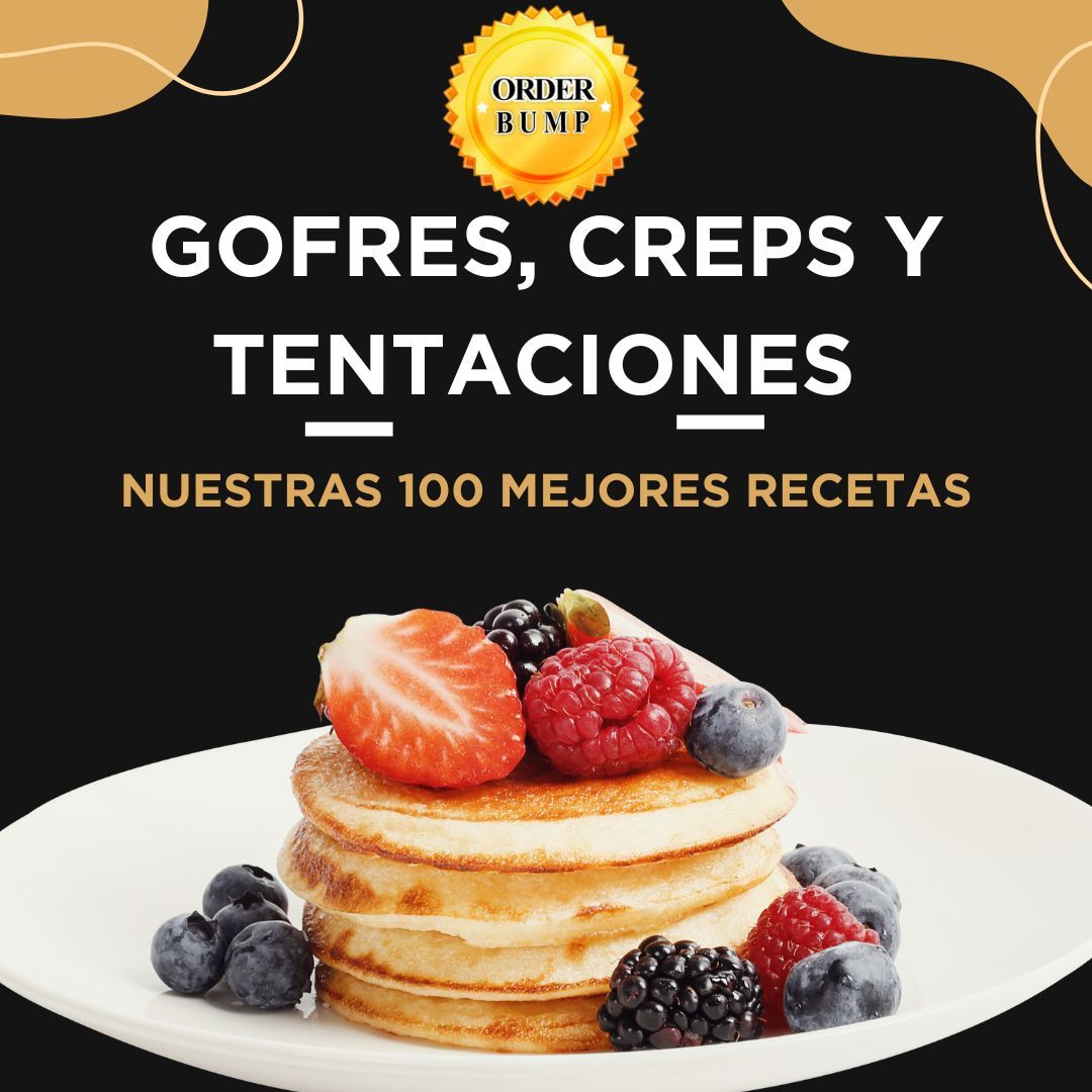 Gofres, creps y tentaciones nuestras 100 mejores recetas