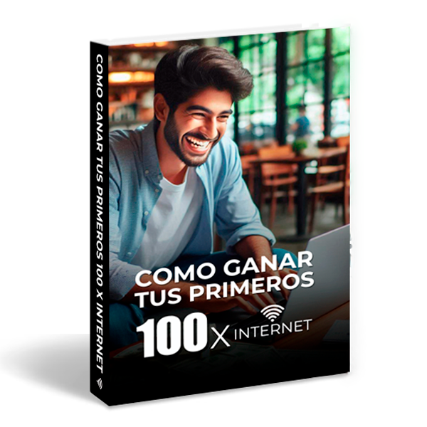 Como Ganar tus Primeros $100 por Internet ¡Sin Experiencia Previa!
