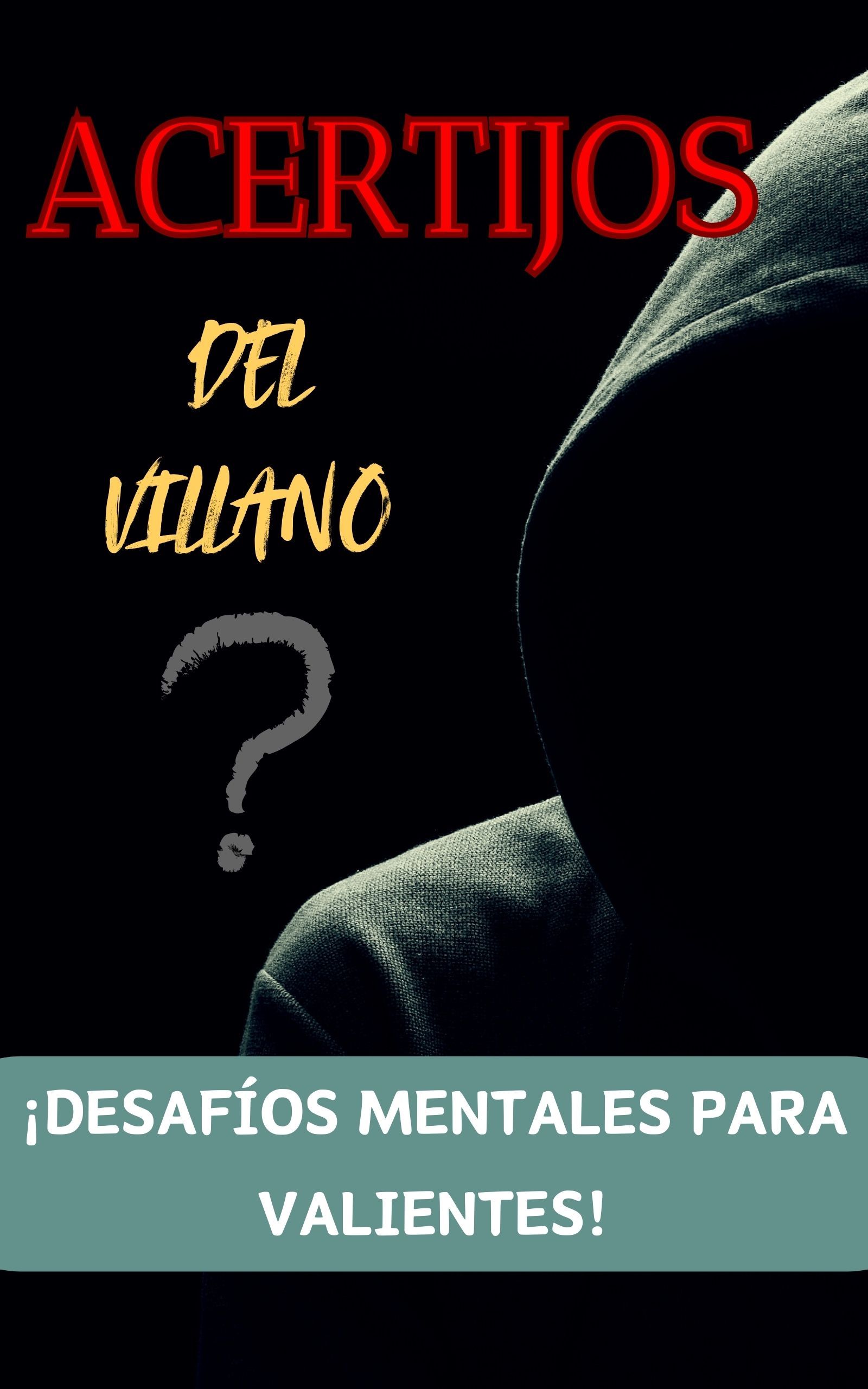 Acertijos del villano