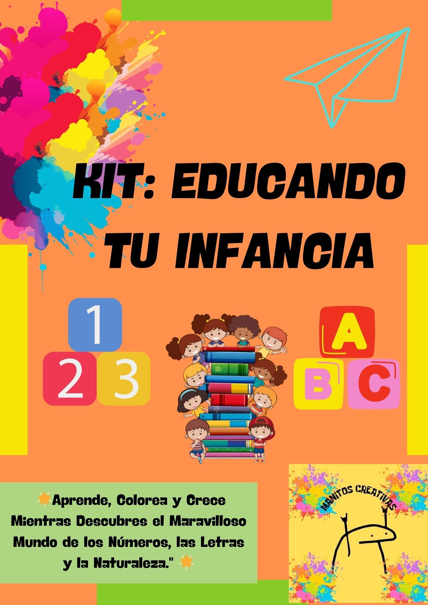 Kit: Educando Tu Infancia