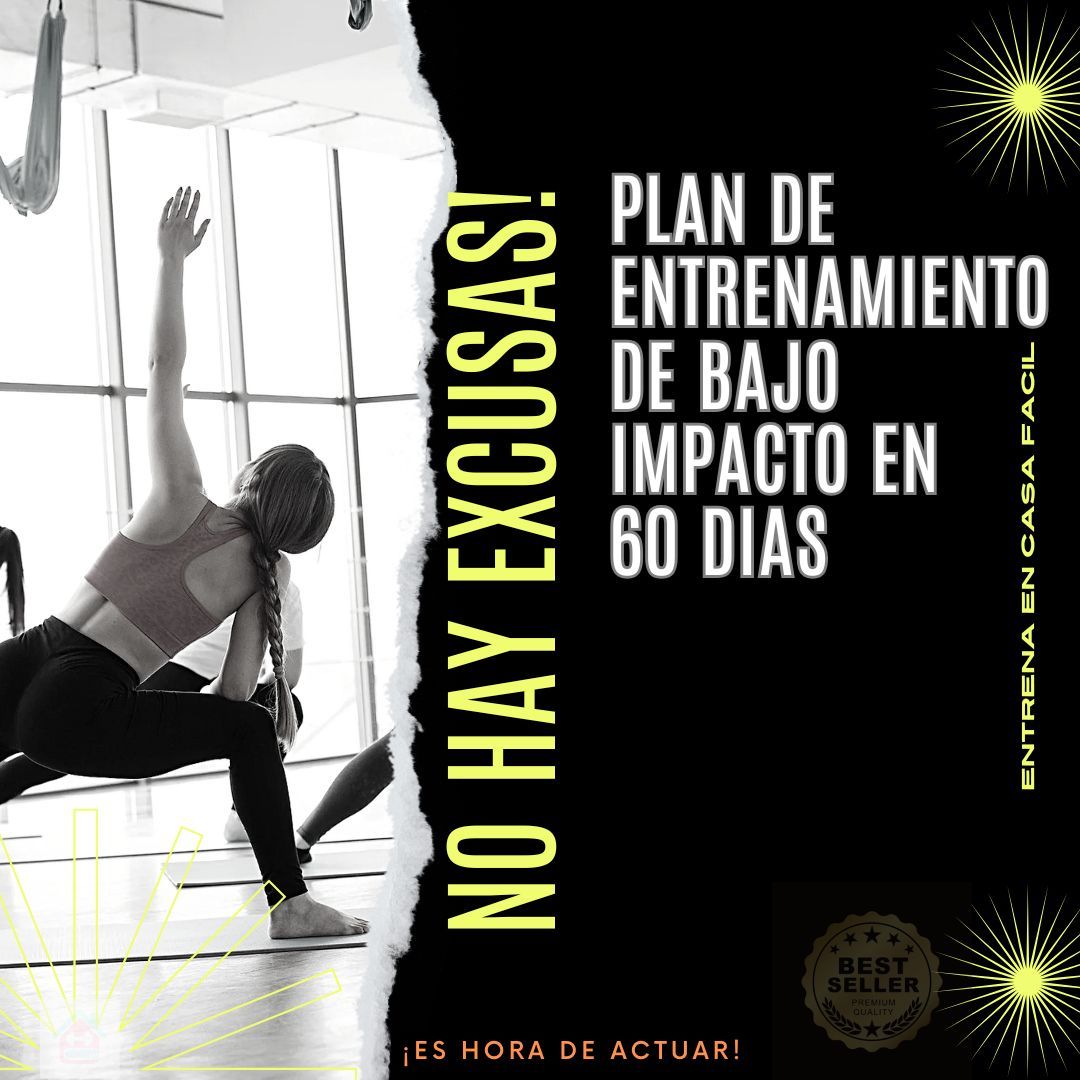 Plan De Entrenamiento De Bajo Impacto En 60 DIAS