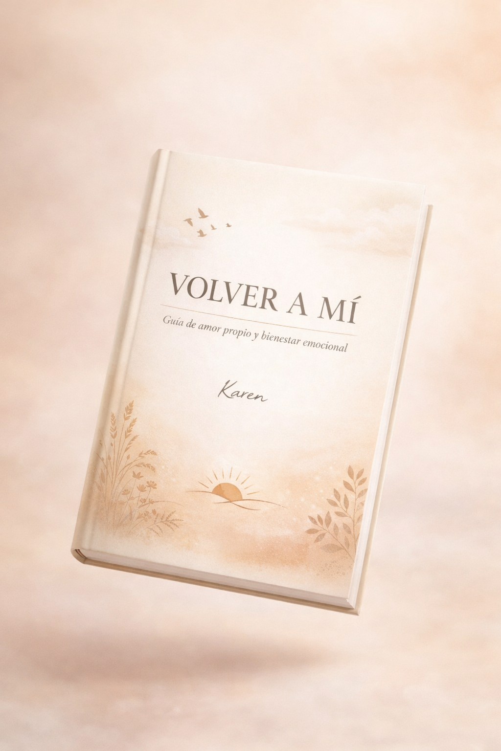 VOLVER A MÍ - pdf corto sobre bienestar emocional.