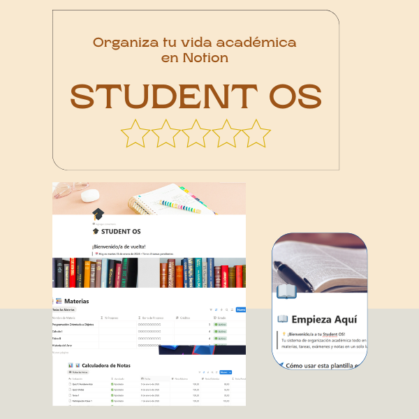 Student OS: Tu Segundo Cerebro Académico para Sacar Mejores Notas sin Estrés ????????