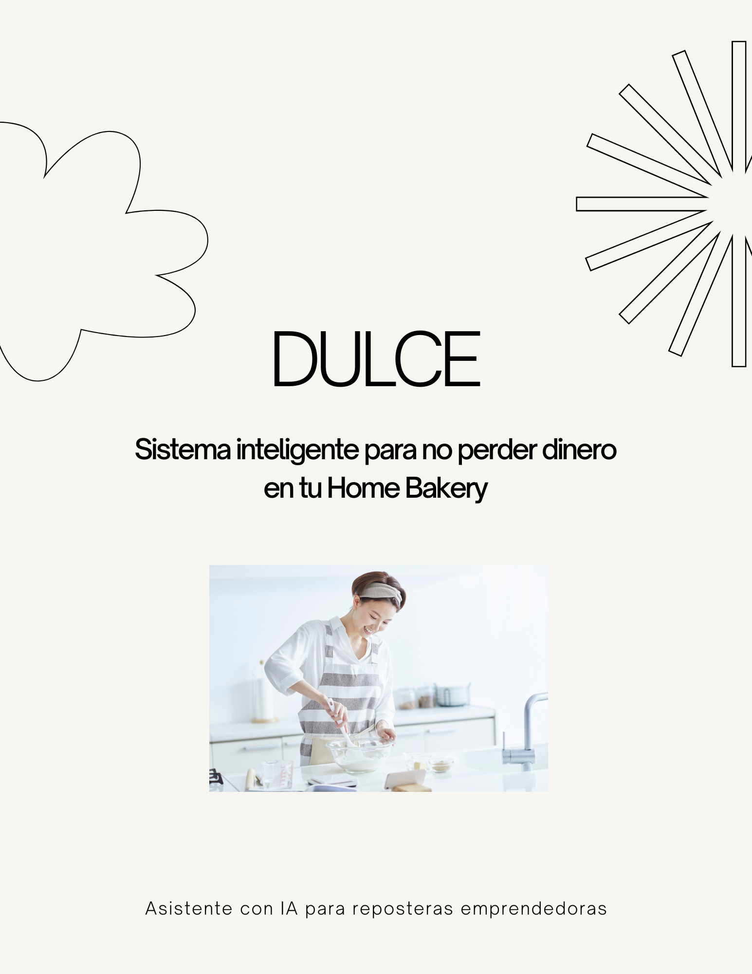 DULCE... Sistema inteligente para no perder dinero en tu Home Bakery