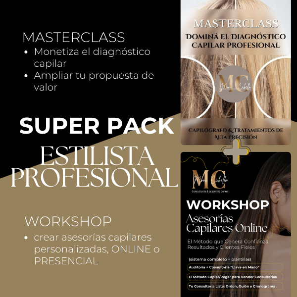SUPER PACK DEL ESTILISTA PROFESIONAL (MASTERCLASS + WORKSHOP)
