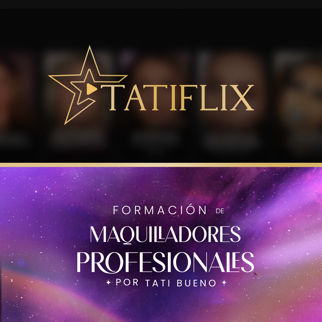 Tatiflix + Formacion de Maquilladores Profesionales
