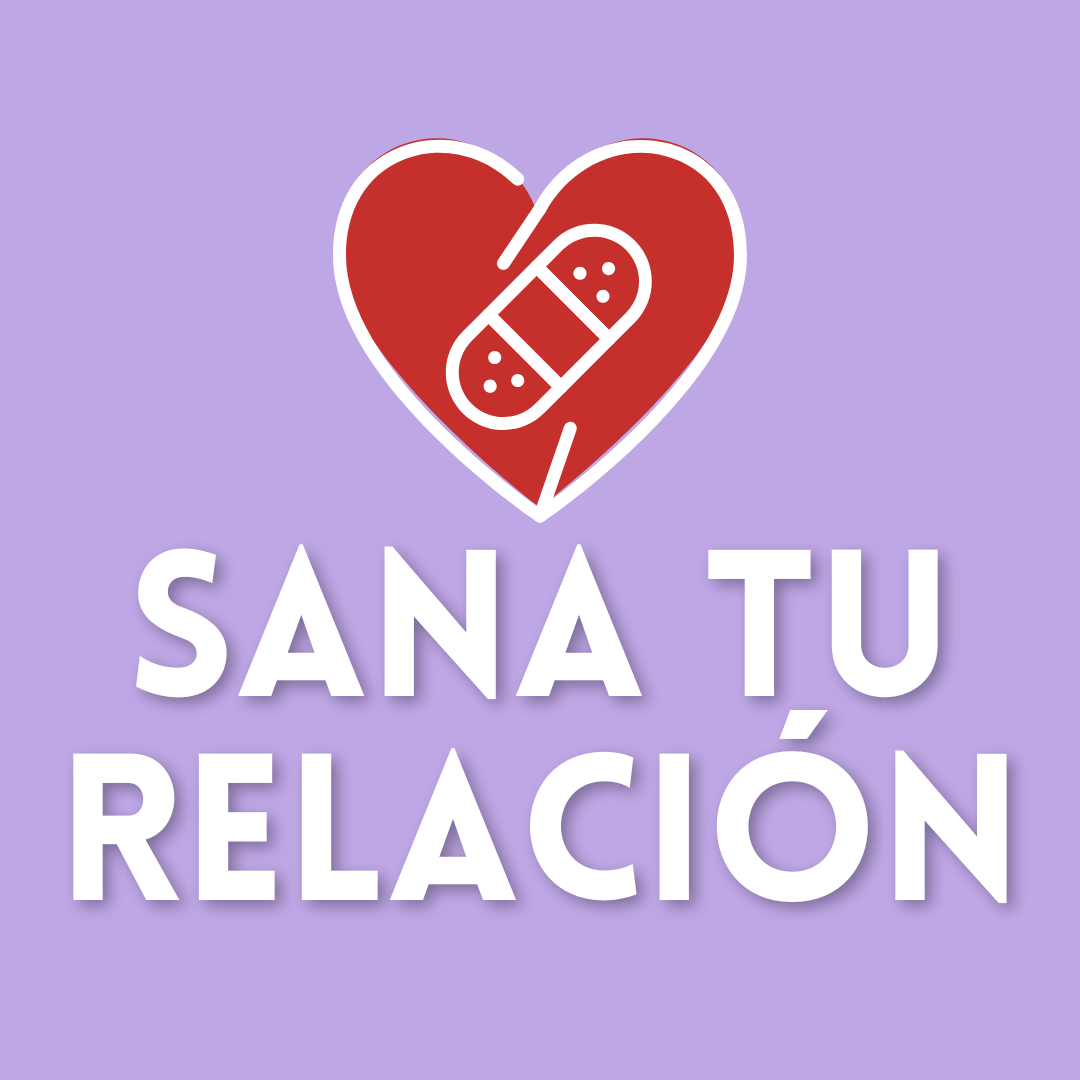 TALLER: Sanar tu Relación