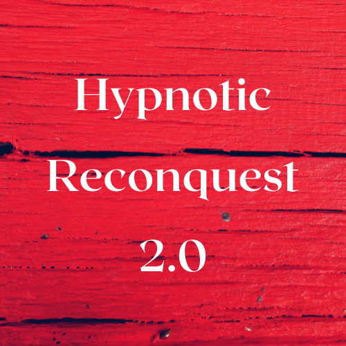 Hypnotic Reconquests 2.0