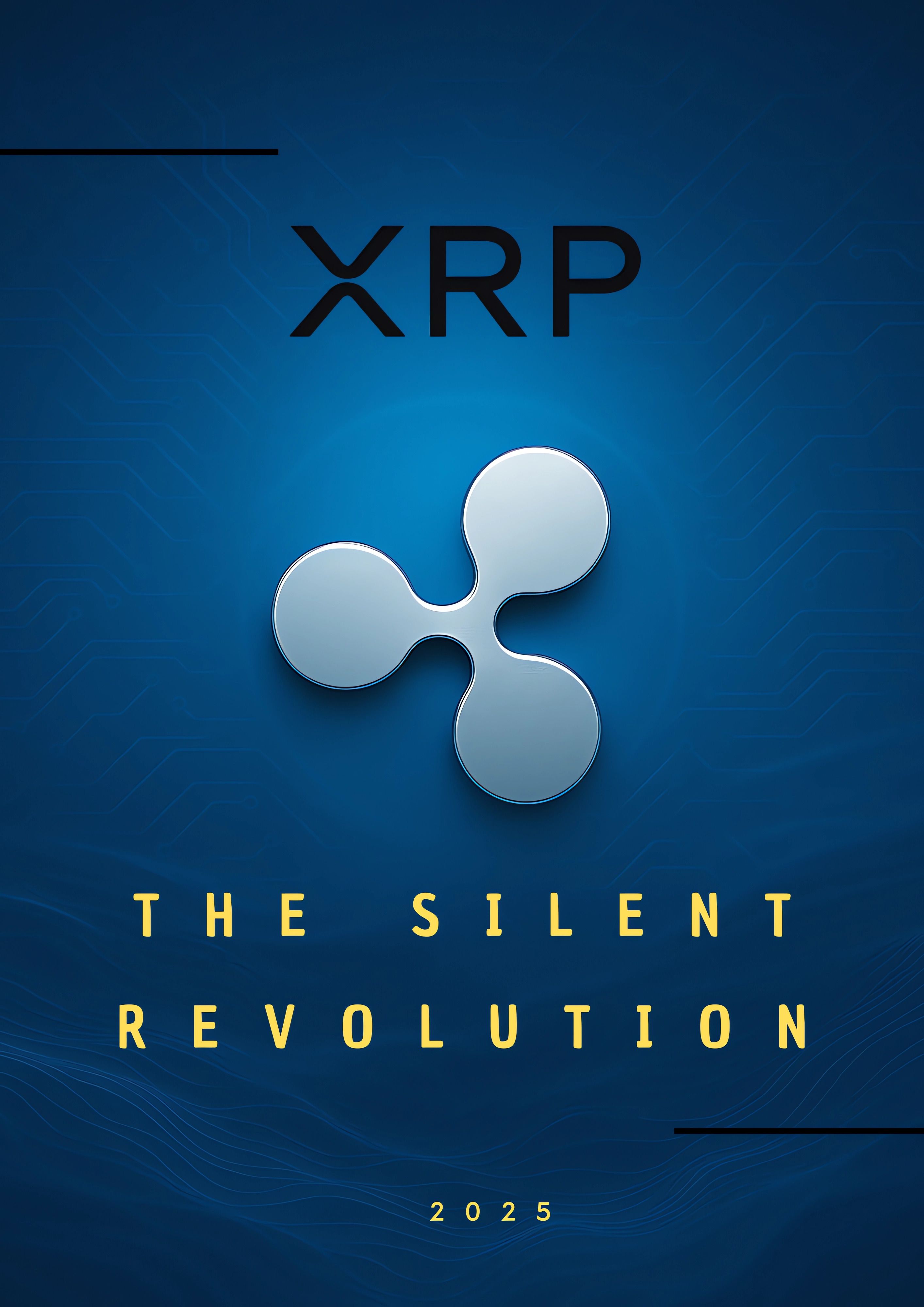 XRP: The Silent Revolution
