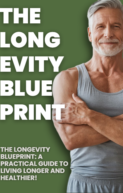 The Longevity Blueprint