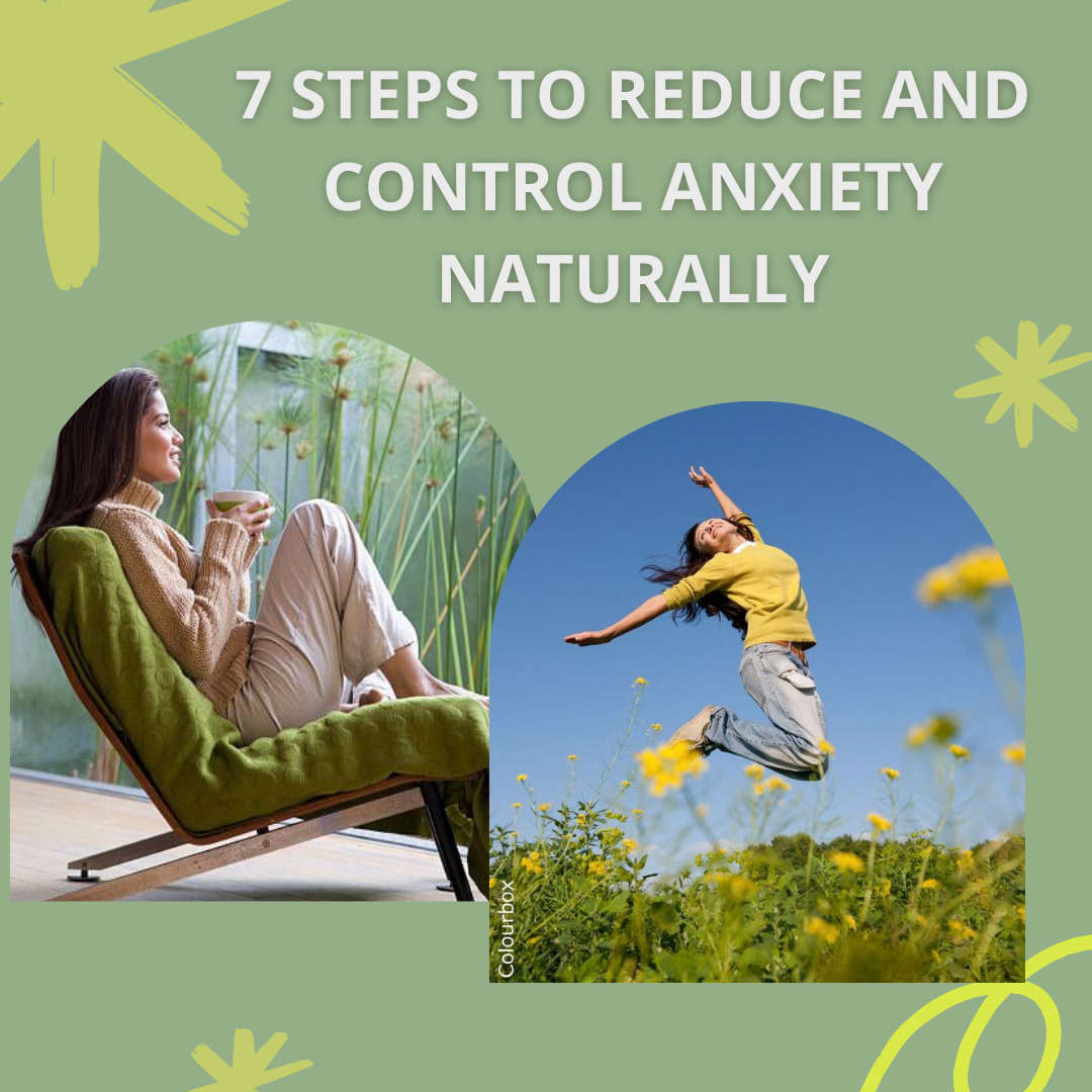 7 STEPS TO REDUCE AND CONTROL ANXIETY NATURALLY - ENG!