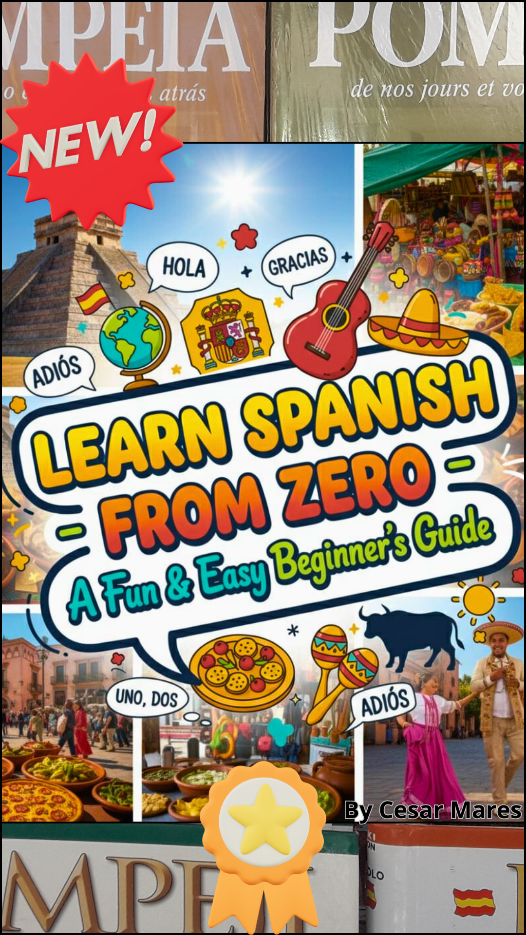Learn Spanish From Zero – A Fun & Easy Beginner’s Guide