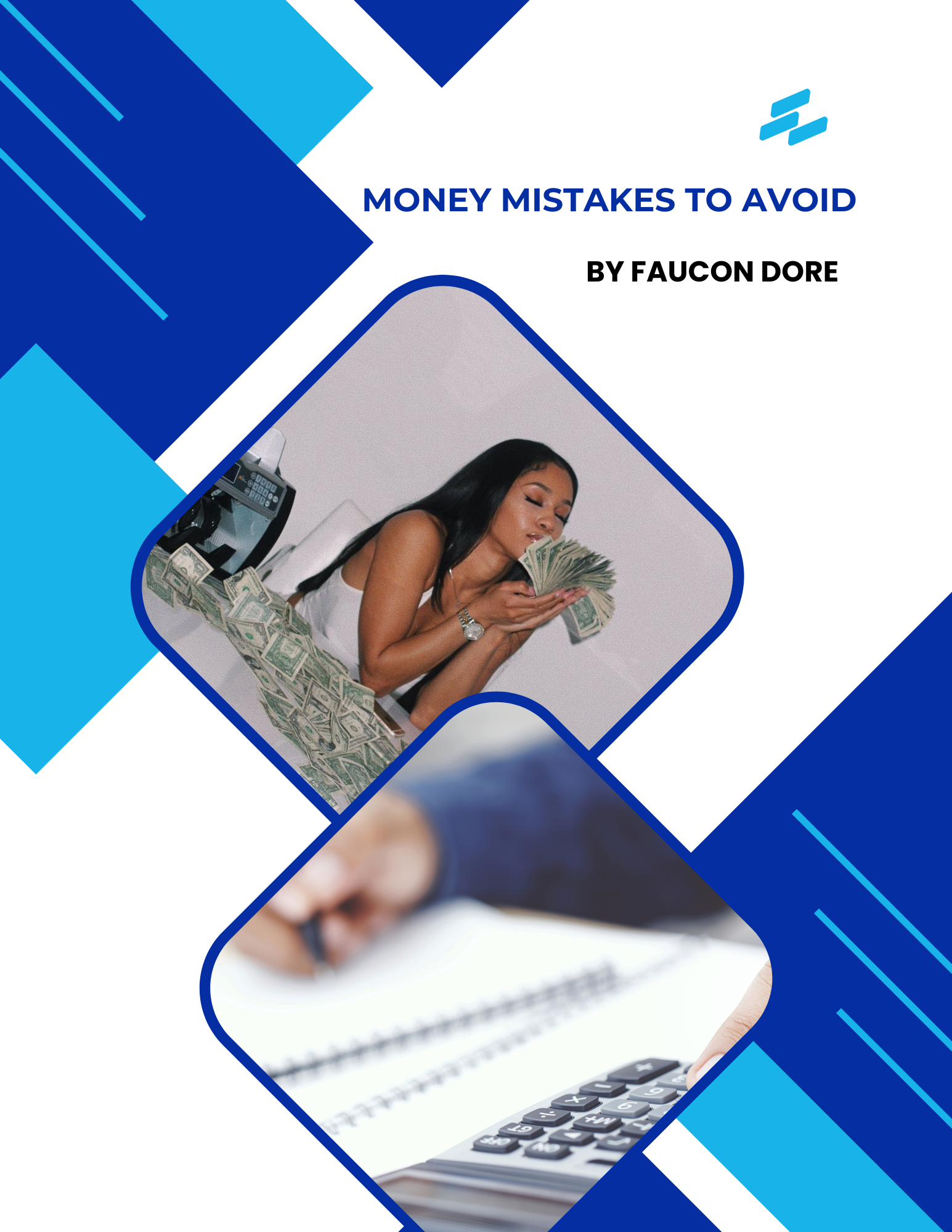 5 Financial Mistakes That Keep You Broke-And How To Fix Them by Faucon Dore