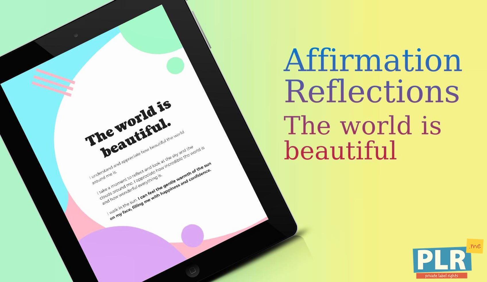 The World Is Beautiful