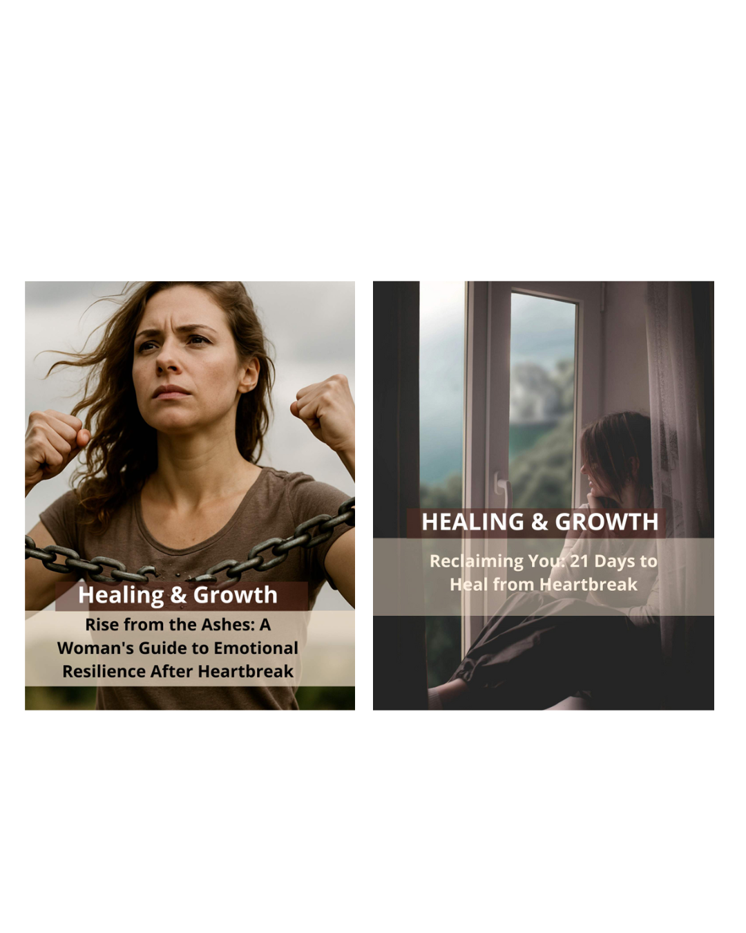 Reclaiming You: 21 Days to Heal from Heartbreak & Rise from the Ashes: A Woman’s Guide to Emotional Resilience After Heartbreak