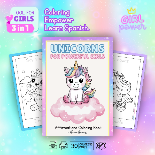 UNICORNS FOR POWERFUL GIRLS / 3-in-1: Affirmations + Coloring + Learn