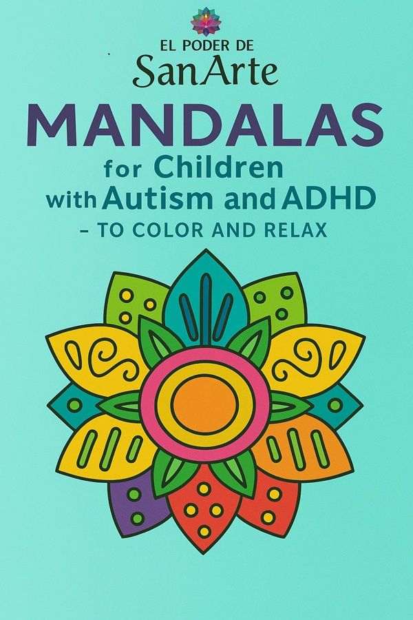 “Mandala Coloring Book for Children with Autism and ADHD – To Color and Relax”