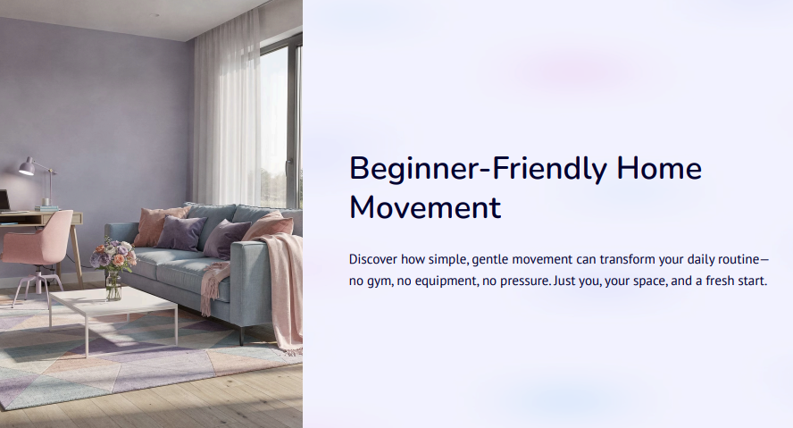 Beginner-Friendly Home Movement