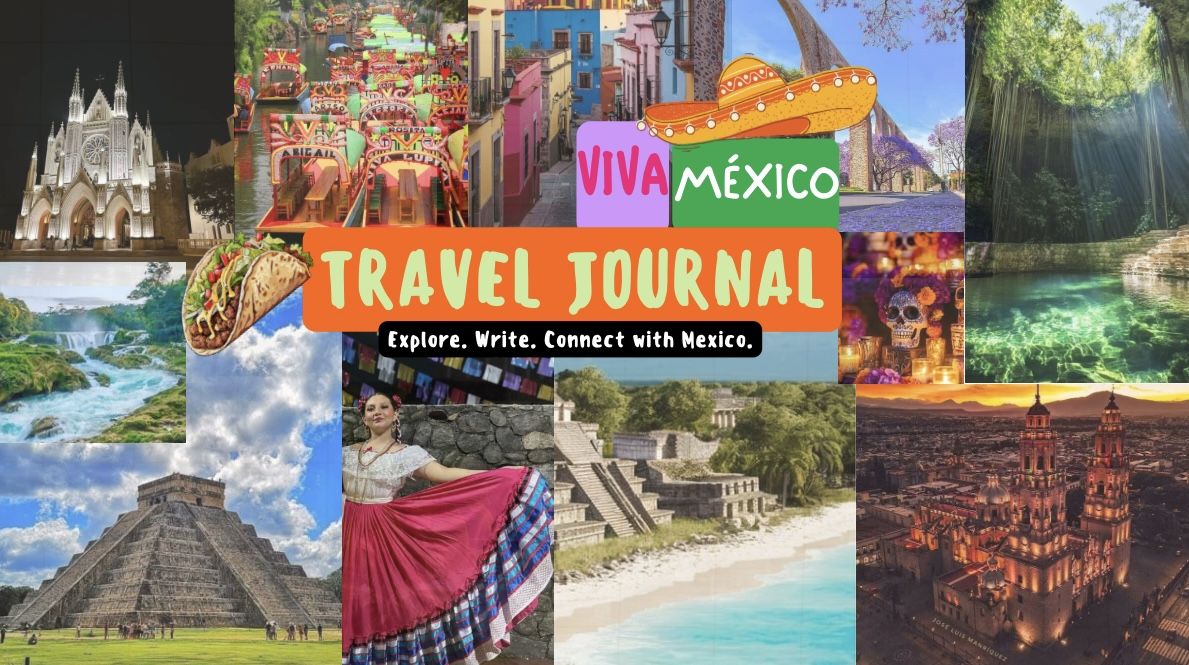 VIVA MÉXICO! Travel Journal – Your Companion for Exploring Mexico