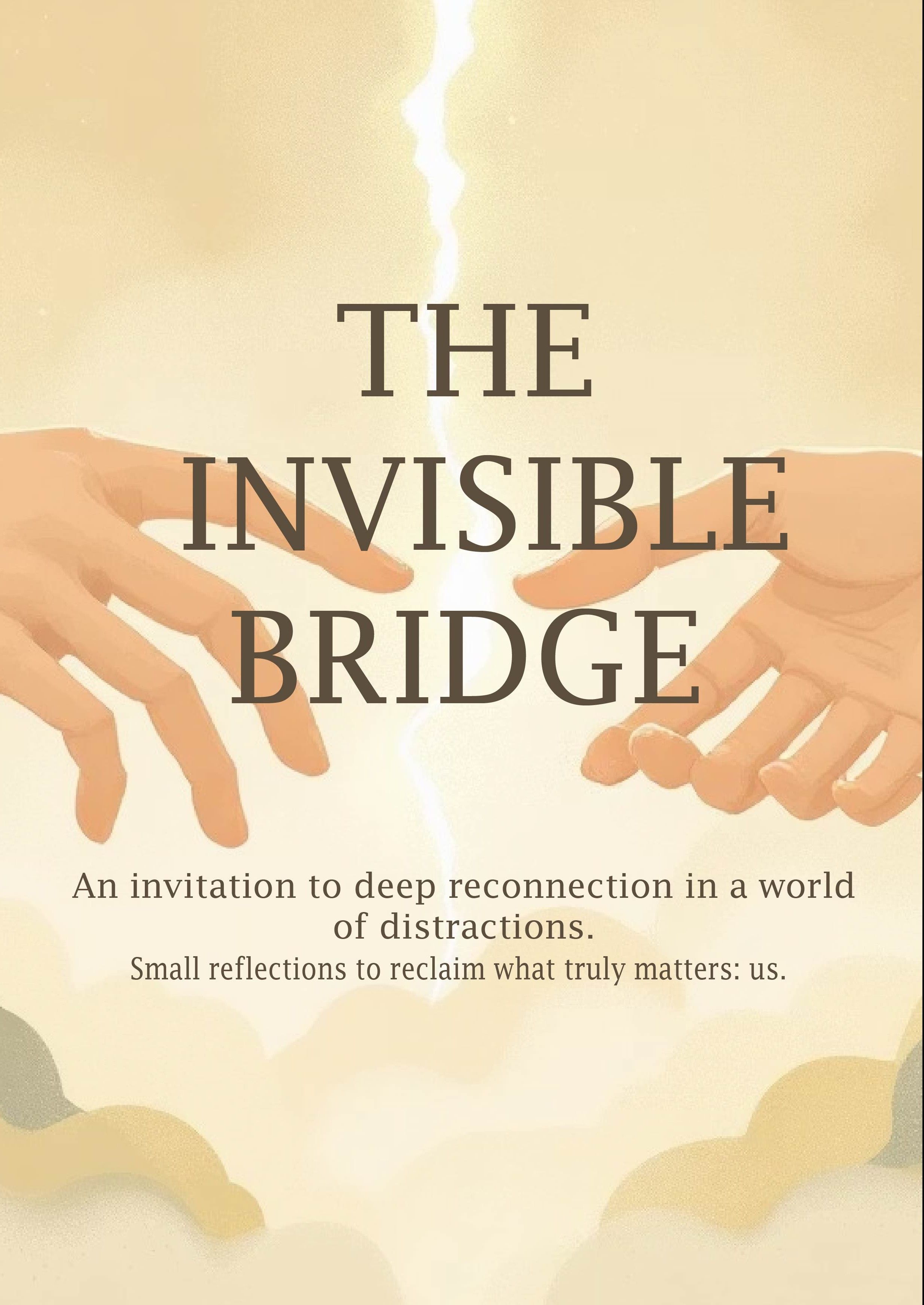 The Invisible Bridge: A 10-Page Blueprint for Reconnecting with Your Child