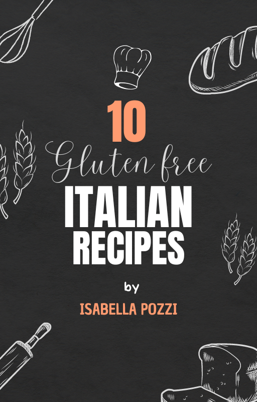 10 GLUTEN FREE ITALIAN RECIPES