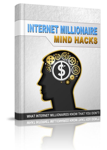 What Internet Millionaires Know That You Don't!