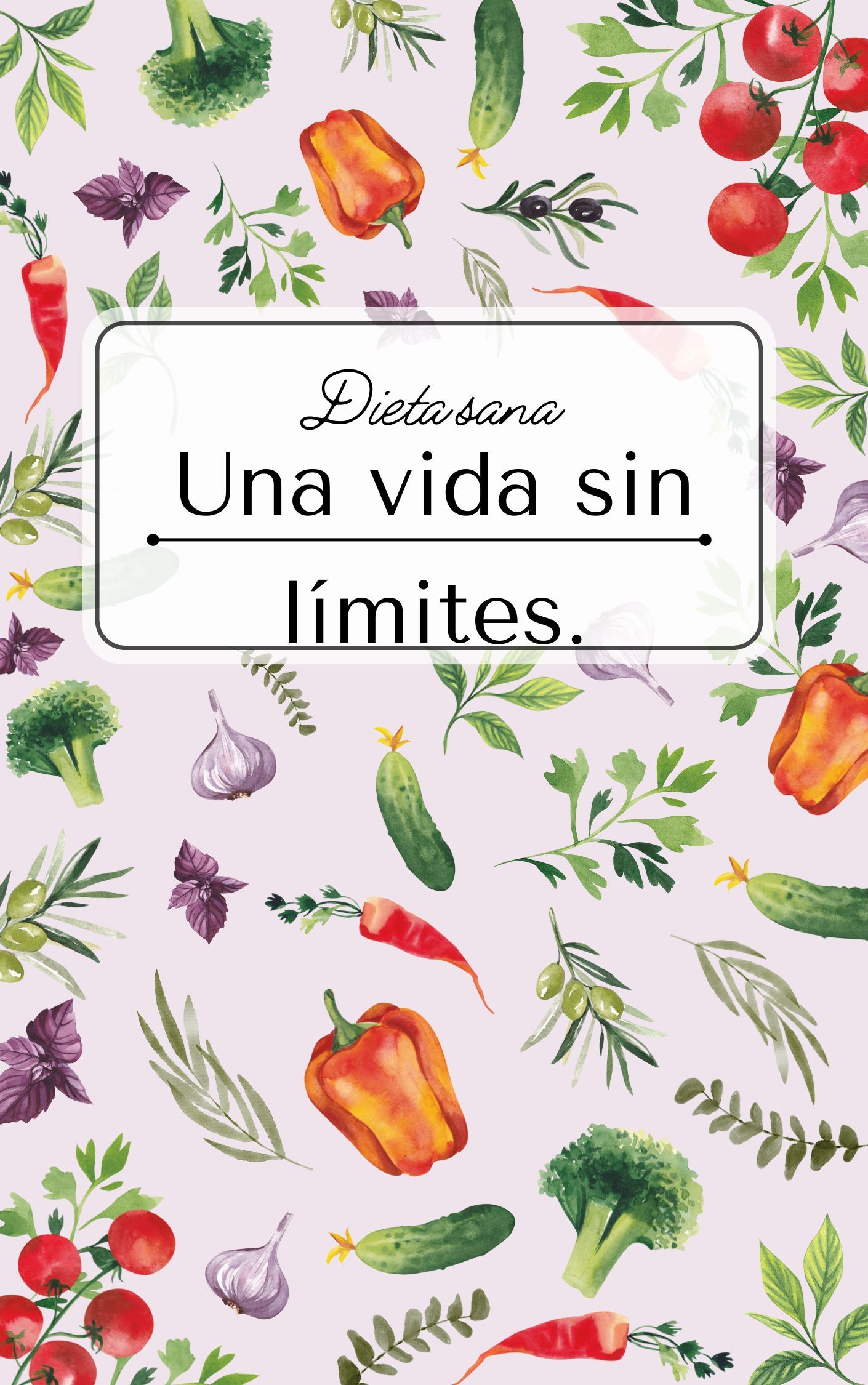 Dieta sana, una vida sin límites
