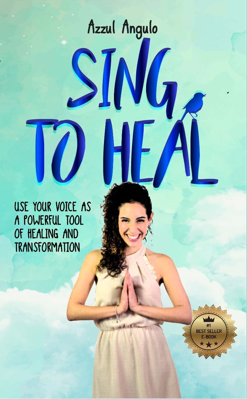 Sing to Heal: “Use Your Voice as a Powerful Tool of Healing and Transformation”