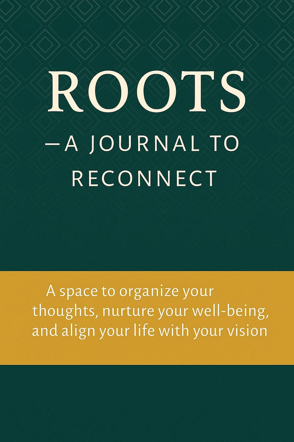 ROOTS – A Journal to Reconnect